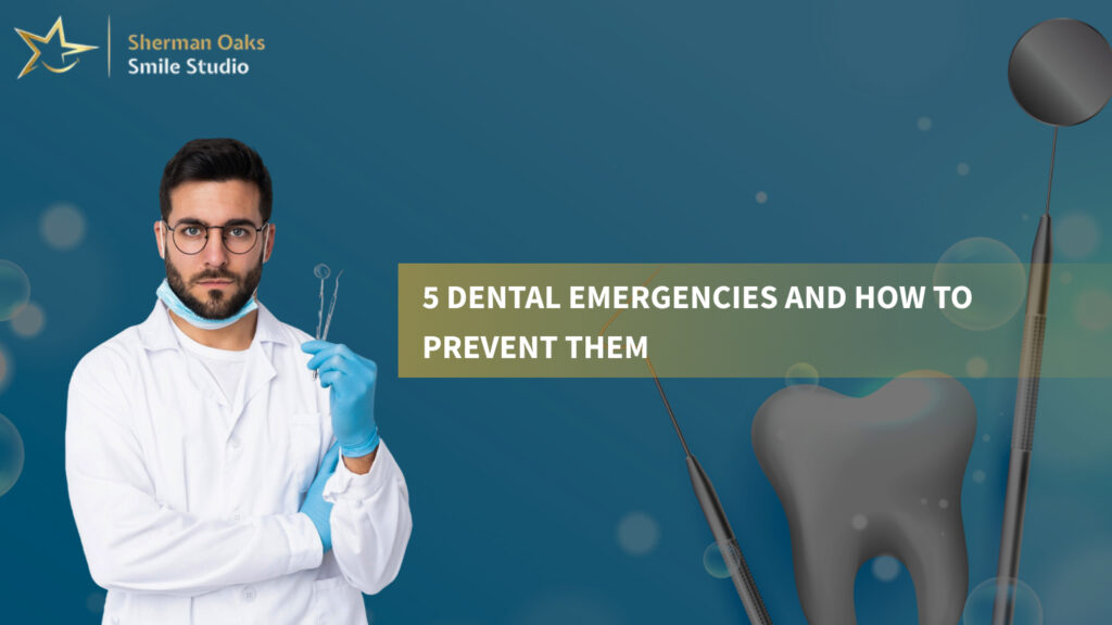 Dental Emergencies