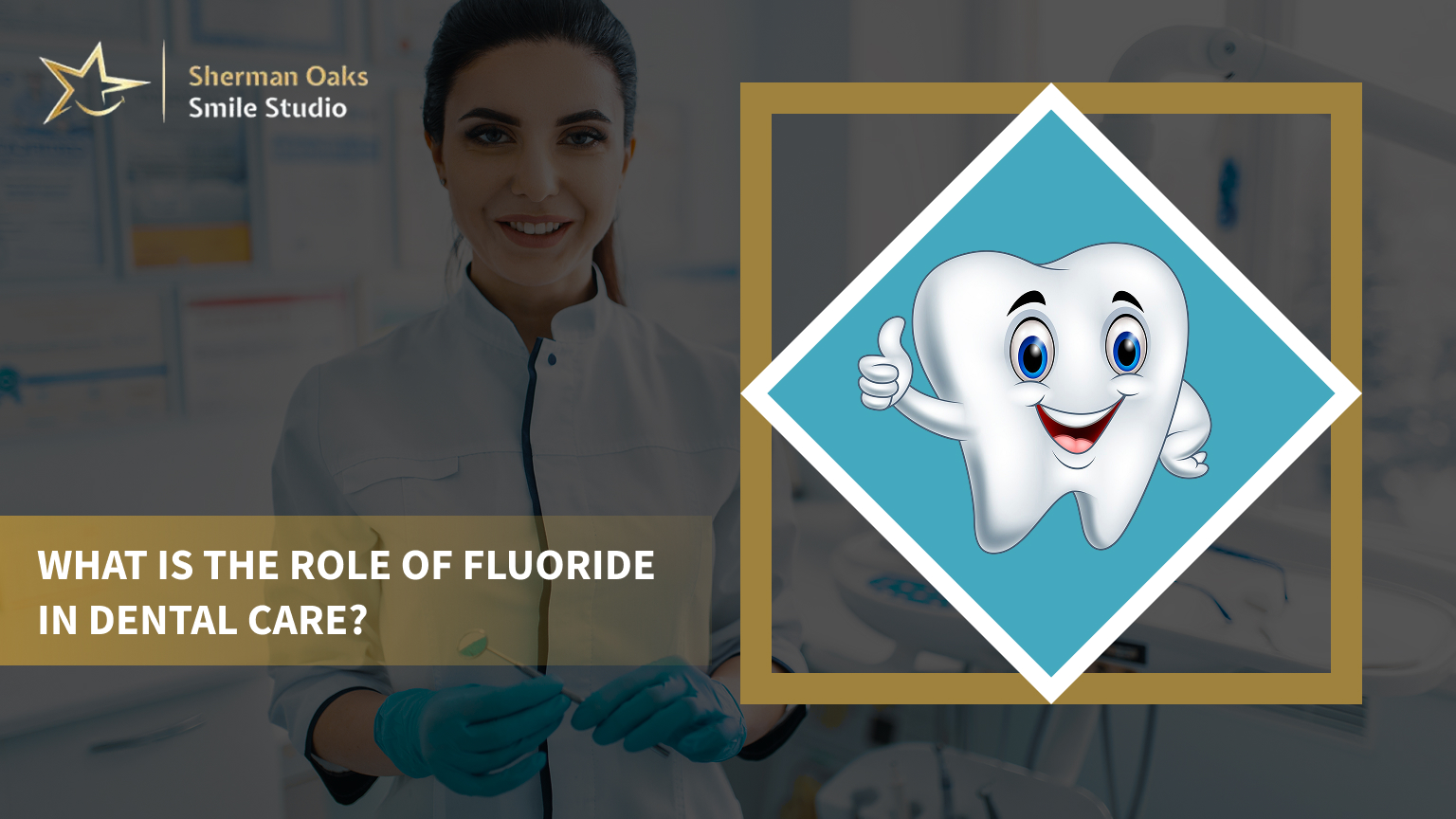 Fluoride in Dental Care