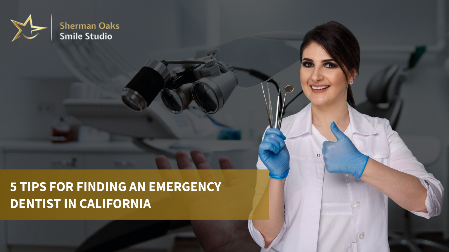 Finding an Emergency Dentist in California